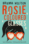 Rosie Coloured Glasses