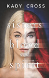 Sisters of Blood and Spirit