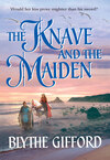 The Knave And The Maiden