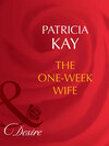 The One-Week Wife