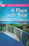 A Place with Briar