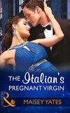 The Italian's Pregnant Virgin