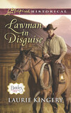 Lawman In Disguise