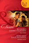 Billionaire's Contract Engagement / Money Man's Fiancée Negotiation