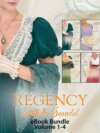 Regency Silk & Scandal eBook Bundle Volumes 1-4