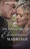 The Inconvenient Elmswood Marriage