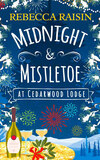 Midnight and Mistletoe at Cedarwood Lodge