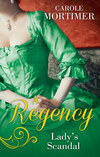 A Regency Lady's Scandal