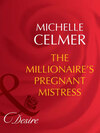 The Millionaire's Pregnant Mistress