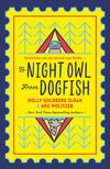 To Night Owl From Dogfish