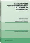 Rachunkowość podmiotów leczniczych i jej potencjał informacyjny