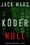 Köder Null