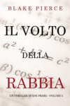 Il Volto della Rabbia