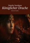 Königlicher Drache. Reich des Drachen