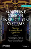 Machine Vision Inspection Systems, Machine Learning-Based Approaches