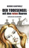 Der Todesengel mit den roten Haaren