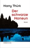 Der schwarze Monsun