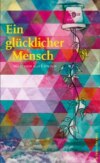 Ein glücklicher Mensch