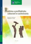 Rodzina a profilaktyka zaburzeń w zachowaniu