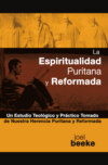 La espiritualidad puritana y reformada