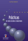 Prácticas de redes de datos e industriales