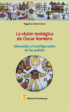 La visión teológica de Óscar Romero