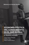 Economía política del conocimiento en el sur global