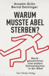 Warum musste Abel sterben?