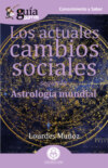 GuíaBurros Los actuales cambios sociales