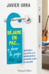 Déjame en paz…, y dame la paga