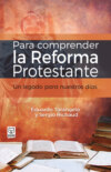 Para comprender la Reforma Protestante