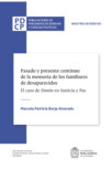 Pasado y presente continuo de la memoria de los familiares de desaparecidos. El caso de Simón en Justicia y Paz