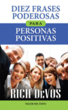 Diez frases poderosas para personas positivas