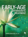 Early-Age Orthodontic Treatment