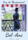 Guy de Maupassant: Bel Ami (Deutsche Ausgabe)