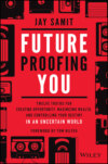 Future-Proofing You