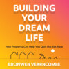 Building Your Dream Life (Abridged)