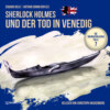 Sherlock Holmes und der Tod in Venedig - Die übernatürlichen Fälle, Folge 7 (Ungekürzt)