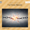 Up From Slavery (Unabridged)