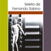 Seleta de Fernando Sabino (Integral)