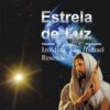 Estrela de luz (Integral)