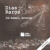 Dias raros (Integral)