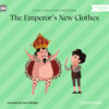 The Emperor's New Clothes (Unabridged)