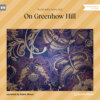 On Greenhow Hill (Unabridged)