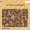 The Three Musketeers (Unabridged)