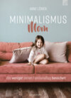 Minimalismus Mom