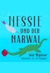 Nessie und der Narwal