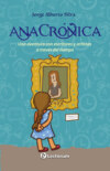 Anacrónica