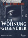 Die Wohnung gegenüber