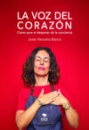 La voz del corazón